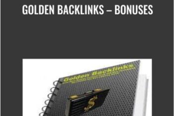 Golden Backlinks -Bonuses - Anthony Devine