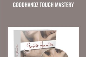 GoodHandz Touch Mastery - Aaron Niklaus