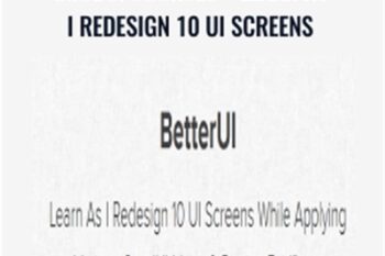 GoodUI Courses -Learn As I Redesign 10 UI Screens - Jakub Linowski