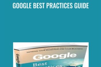 Google Best Practices Guide - Jerry West