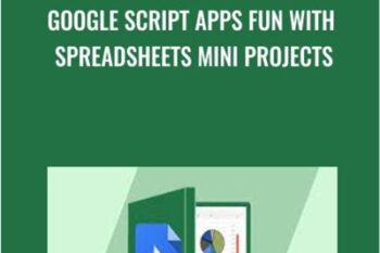 Google Script Apps Fun with Spreadsheets Mini Projects - Laurence Svekis
