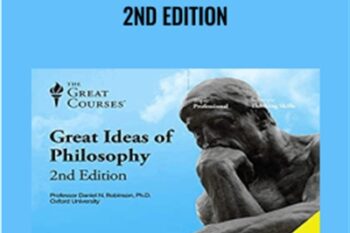 Great Ideas Of Philosophy -2nd Edition - Robinson Daniel N.