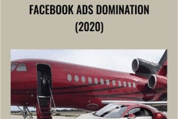 Facebook Ads Domination (2020) - Greg Davis and Steve Fantasia