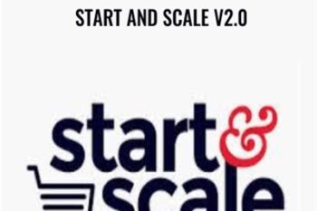 Start And Scale v2.0 - Gretta Van Riel