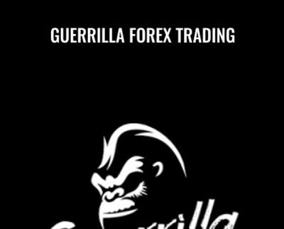 Guerrilla Forex Trading - Joshua Bunker
