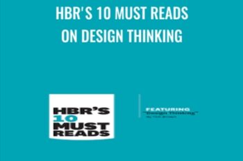HBRs 10 Must Reads on Design Thinking - Tim Brown