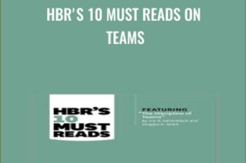 HBRs 10 Must Reads on Teams - Harvard Business Review