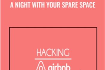 Hacking Airbnb | Make $300+ a night with your spare space - Evan Kimbrell