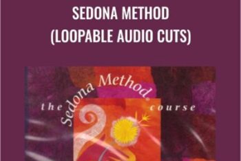 Sedona Method (Loopable Audio Cuts) - Hale Dwoskin