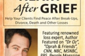 Heal Your Heart After Grief: Help Your Clients Find Peace After Break-Ups