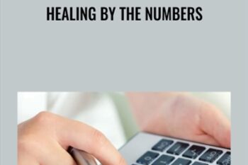Healing By The Numbers - Glynis McCants