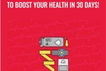 Health Improvement: How To Boost Your Health in 30 days! - Marc de Jong