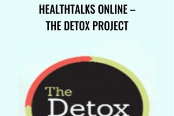 HealthTalks Online - The Detox Project
