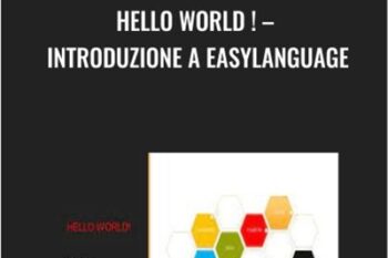 Hello World ! -Introduzione A Easylanguage - Alessandro