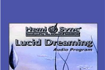 Lucid Dreaming Series - Hemi-Sync