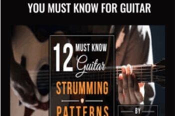 Guitar -12 Strumming Patterns You Must Know For Guitar - Henry Olsen