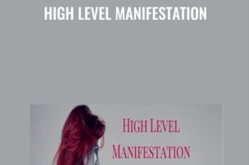 High Level Manifestation - Katrina Ruth