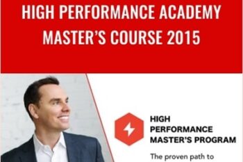High Performance Academy Masters Course 2015 - Brendon Burchard