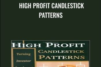 High Profit Candlestick Patterns - Stephen W. Bigalow