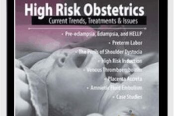 High Risk Obstetrics Current Trends