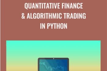 Quantitative Finance and Algorithmic Trading in Python - Holczer Balazs