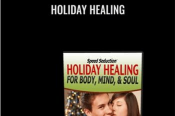 Holiday Healing - Ross Jeffries