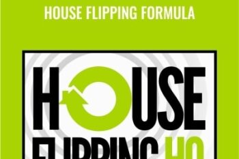 House Flipping Formula - Justin Williams