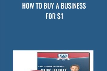 How To Buy A Business For $1 - Carl Taylor