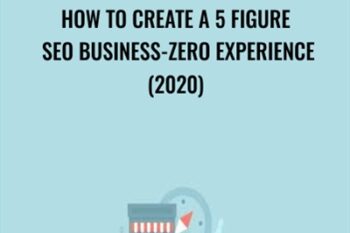 How To Create A 5 Figure SEO Business-ZERO Experience (2020) - Angshuman Dutta