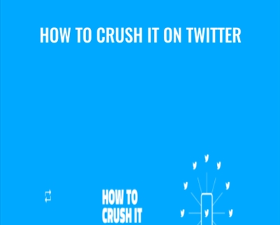 How To Crush It on Twitter - David Perell