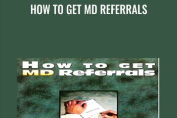How To Get MD Referrals - Melissa Roth