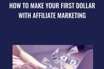 How To Make Your First Dollar With Affiliate Marketing - IMSource Academy
