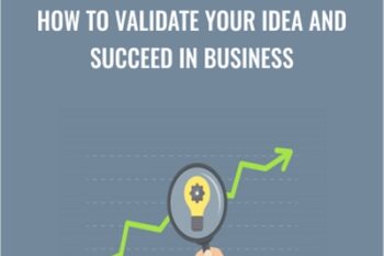 How To Validate Your Idea And Succeed In Business - Sandor Kiss