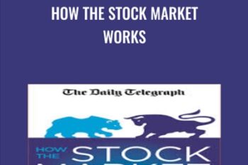 How the Stock Market Works - Michael Becket