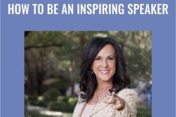 How to Be an Inspiring Speaker - Marcia Wieder