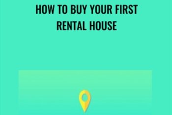 How to Buy Your First Rental House - Dennis Fassett
