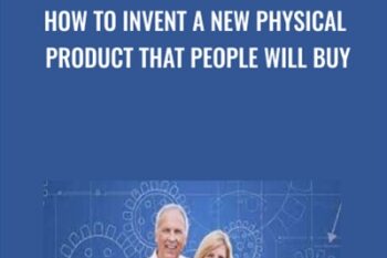 How to Invent a New Physical Product That People Will Buy - Dennis Green