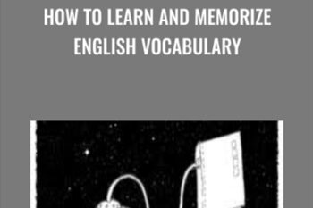 How to Learn and Memorize English Vocabulary - Anthony Metivier