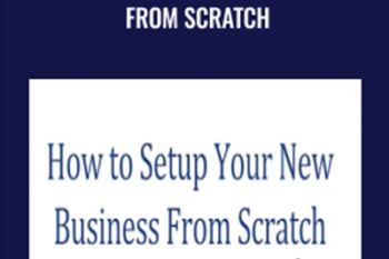 How to Set Up Your New Business from Scratch - Ed Wong