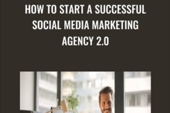 How to Start a Successful Social Media Marketing Agency 2.0 - Bryan Guerra