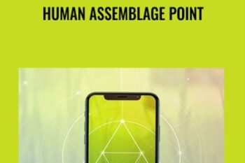 Human Assemblage Point - Eric Thompson