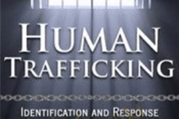 Human Trafficking: Identification and Response Within Healthcare - Pamela Tabor
