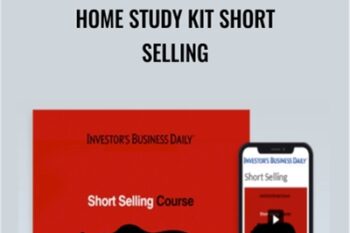Home Study Kit Short Selling - IBD