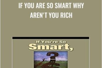 If You Are So Smart Why Arent You Rich - Ben Branch