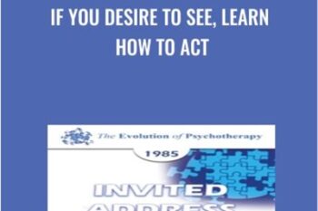 If You Desire to See