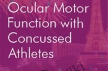 Improving Balance and Ocular Motor Function with Concussed Athletes - Robert Donatelli