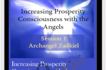 Increasing Prosperity Consciousness with the Angels