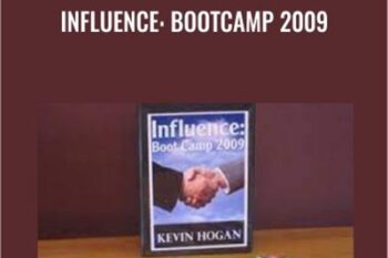 Influence: Bootcamp 2009 - Kevin Hogan