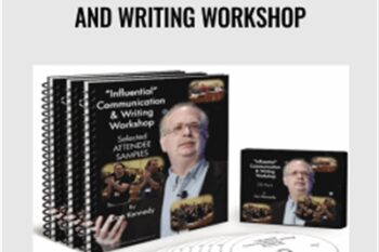 Influential Communication and Writing Workshop - Dan Kennedy