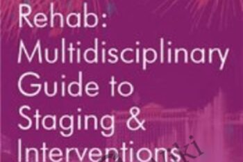 Innovations in Dementia Rehab: A Multidisciplinary Guide to Staging and Interventions - Jane Yakel